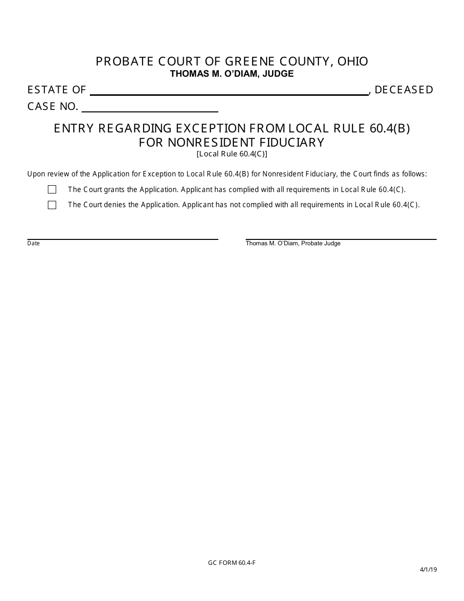 GC Form 60.4-F Entry Regarding Exception From Local Rule 60.4(B) for Nonresident Fiduciary - Greene County, Ohio, Page 1