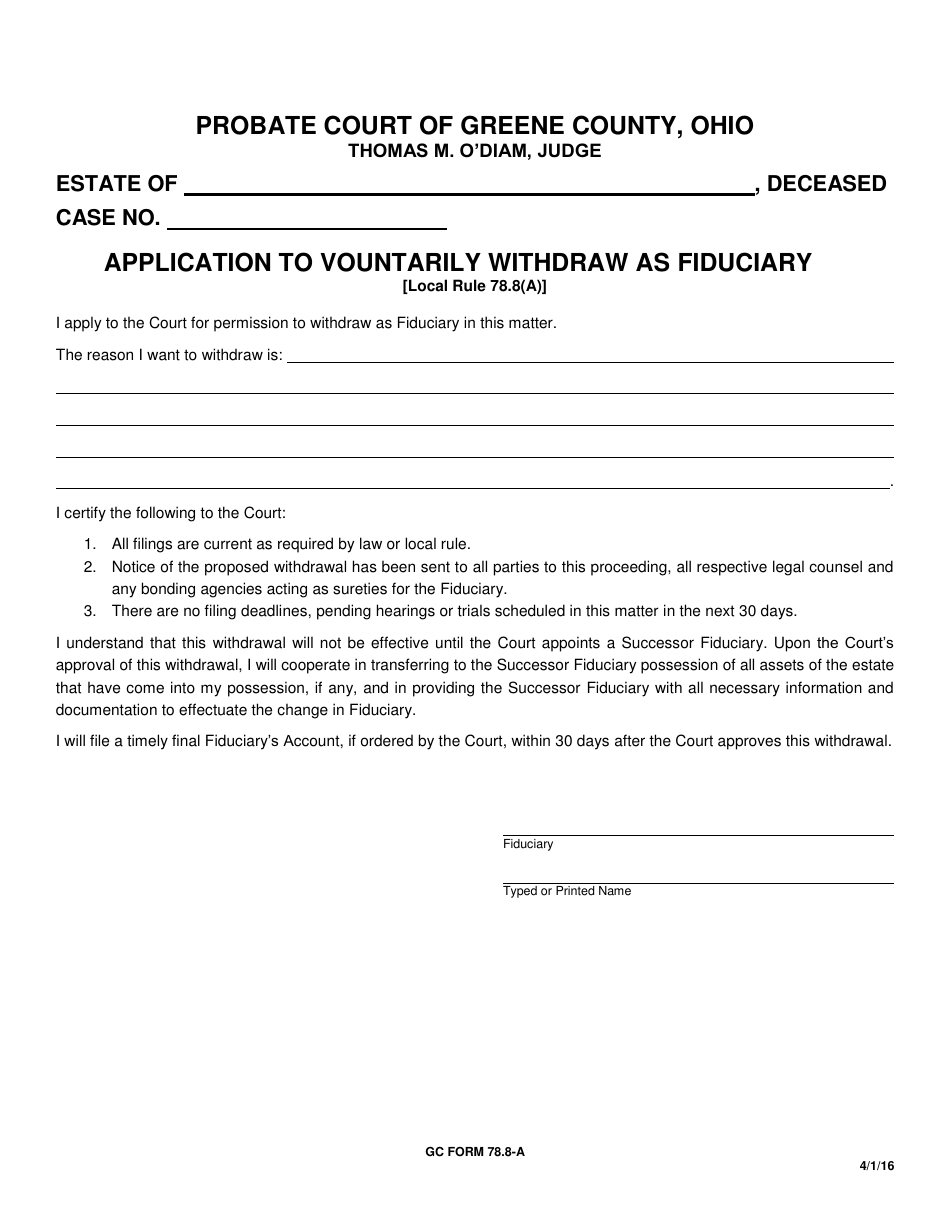 GC Form 78.8-A Application to Vountarily Withdraw as Fiduciary - Greene County, Ohio, Page 1