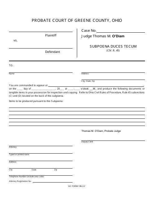 GC Form 106.2-C Subpoena Duces Tecum - Civil/Miscellaneous - Greene County, Ohio
