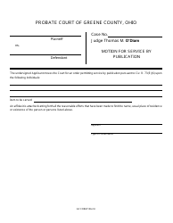 Document preview: GC Form 106.2-E Motion for Service by Publication - Civil/Miscellaneous - Greene County, Ohio
