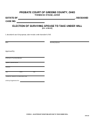 Document preview: Form 8.1 Election of Surviving Spouse to Take Under Will - Greene County, Ohio