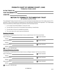 GC Form 78.4-D Motion to Terminate Testamentary Trust - Greene County, Ohio