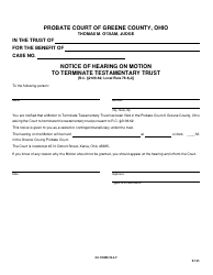 Document preview: GC Form 78.4-F Notice of Hearing on Motion to Terminate Testamentary Trust - Greene County, Ohio
