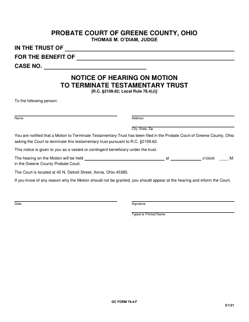 GC Form 78.4-F Notice of Hearing on Motion to Terminate Testamentary Trust - Greene County, Ohio