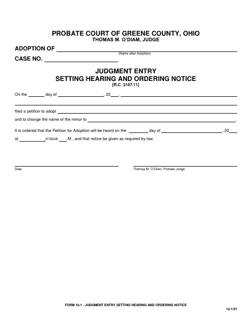 Form 18.1 Judgment Entry Setting Hearing and Ordering Notice - Greene County, Ohio