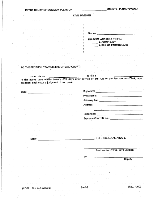 Form E-4F-2 Praecipe and Rule to File Complaint/Bill of Particulars - Luzerne County, Pennsylvania