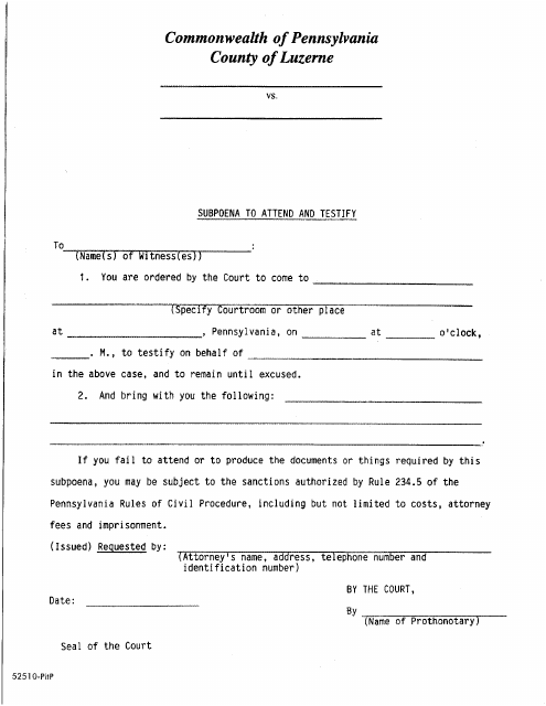 Subpoena to Attend and Testify - Luzerne County, Pennsylvania Download Pdf