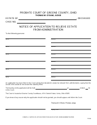 Document preview: Form 5.3 Notice of Application to Relieve Estate From Administration - Greene County, Ohio