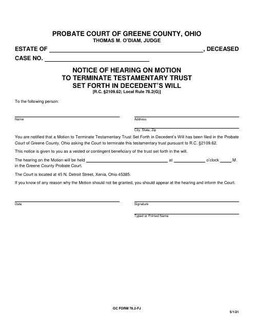 GC Form 78.2-FJ Notice of Hearing on Motion to Terminate Testamentary Trust Set Forth in Decedent's Will - Greene County, Ohio