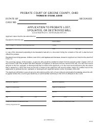Document preview: GC Form 59.4-A Application to Probate Lost, Spoliated, or Destroyed Will - Greene County, Ohio