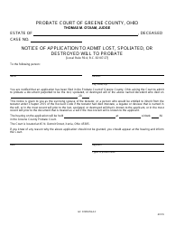 Document preview: GC Form 59.4-C Notice of Application to Admit Lost, Spoliated, or Destroyed Will to Probate - Greene County, Ohio