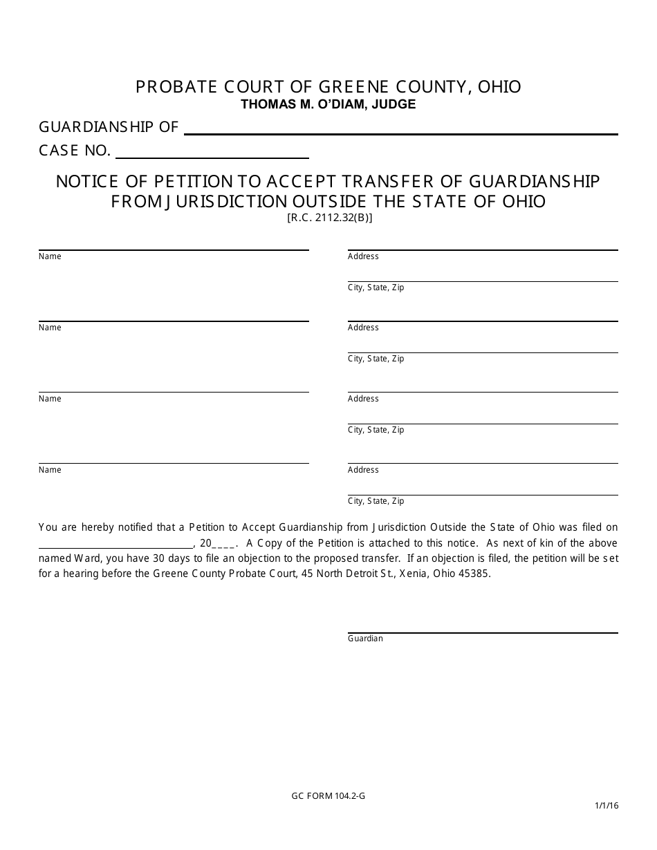GC Form 104.2-G Notice of Petition to Accept Transfer of Guardianship From Jurisdiction Outside the State of Ohio - Greene County, Ohio, Page 1