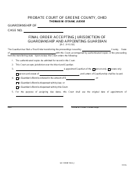 Document preview: GC Form 104.2-J Final Order Accepting Jurisdiction of Guardianship and Appointing Guardian - Greene County, Ohio
