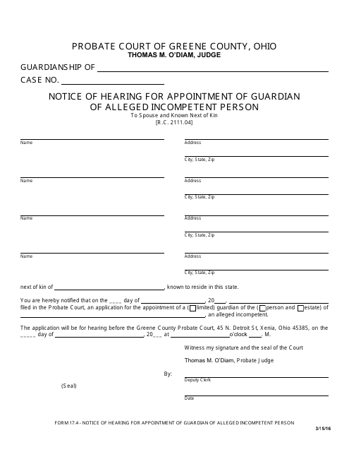 Form 17.4 Notice of Hearing for Appointment of Guardian of Alleged Incompetent Person - Greene County, Ohio