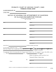 Form 17.4 Notice of Hearing for Appointment of Guardian of Alleged Incompetent Person - Greene County, Ohio