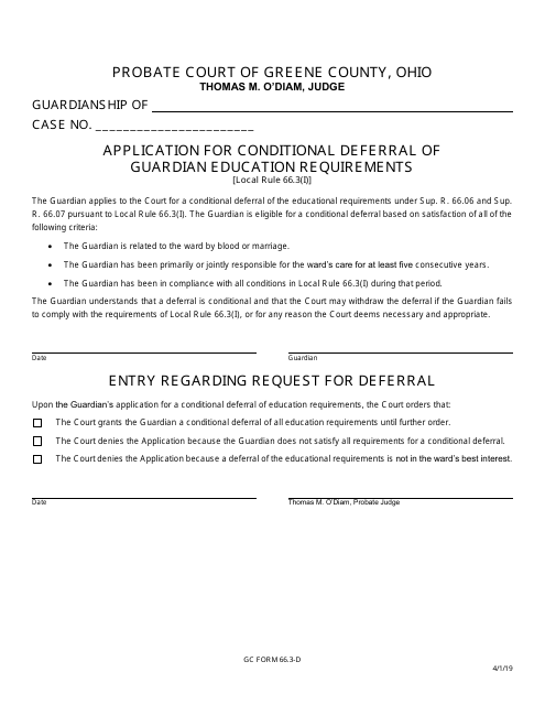 GC Form 66.3-D Application for Conditional Deferral of Guardian Education Requirements - Greene County, Ohio