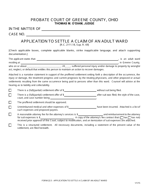 Form 22.5 Application to Settle a Claim of an Adult Ward - Greene County, Ohio