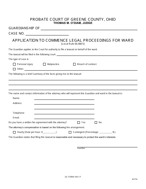 GC Form 104.1-F Application to Commence Legal Proceedings for Ward - Greene County, Ohio