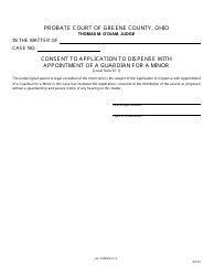 Document preview: GC Form 67.1-C Consent to Application to Dispense With Appointment of a Guardian for a Minor - Greene County, Ohio