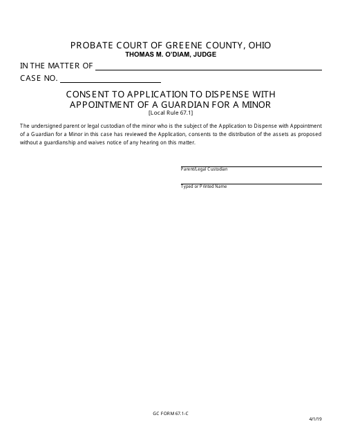 GC Form 67.1-C Consent to Application to Dispense With Appointment of a Guardian for a Minor - Greene County, Ohio