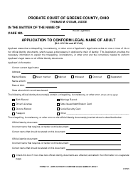 Document preview: Form 21.7 Application to Conform Legal Name of Adult - Greene County, Ohio