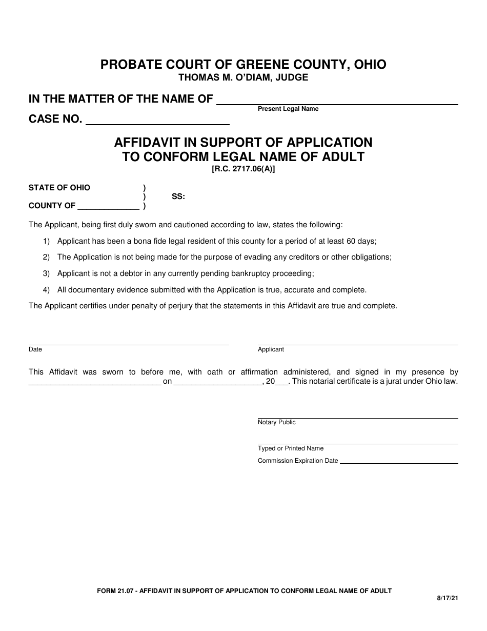 Form 21.07 Affidavit in Support of Application to Conform Legal Name of Adult - Greene County, Ohio, Page 1