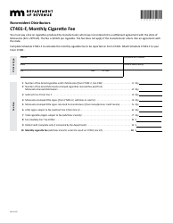 Document preview: Form CT401-F Monthly Cigarette Fee - Nonresident Distributors - Minnesota