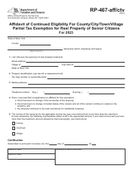 Document preview: Form RP-467-AFF/CTV Affidavit of Continued Eligibility for County/City/Town/Village Partial Tax Exemption for Real Property of Senior Citizens - New York, 2023