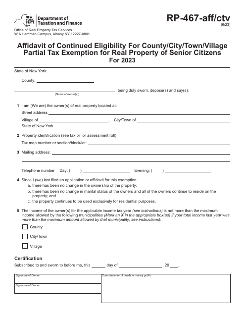 Form RP-467-AFF/CTV Affidavit of Continued Eligibility for County/City/Town/Village Partial Tax Exemption for Real Property of Senior Citizens - New York, 2023