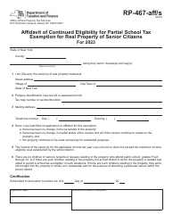 Document preview: Form RP-467-AFF/S Affidavit of Continued Eligibility for Partial School Tax Exemption for Real Property of Senior Citizens - New York, 2023