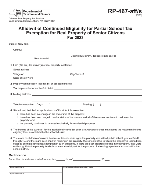Form RP-467-AFF/S Affidavit of Continued Eligibility for Partial School Tax Exemption for Real Property of Senior Citizens - New York, 2023