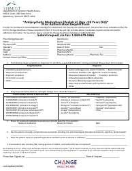 Document preview: Antipsychotic Medications (Pediatric) (Age 18 Years Old) Prior Authorization Form - Vermont