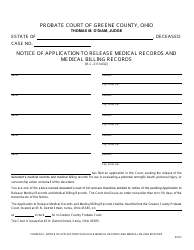 Document preview: Form 29.3 Notice of Application to Release Medical Records and Medical Billing Records - Greene County, Ohio