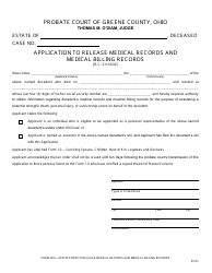 Document preview: Form 29.0 Application to Release Medical Records and Medical Billing Records - Greene County, Ohio