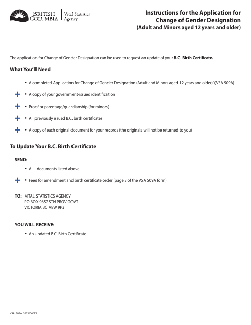 Form VSA509A Application for Change of Gender Designation (Adults and Minors Aged 12 Years and Older) Changing B.c. Birth Certificate/Registration - British Columbia, Canada