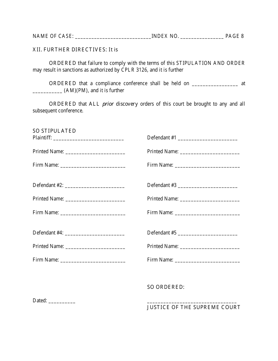 Preliminary Conference Stipulation and Order for Medical, Dental and Podiatric Malpractice Actions - Part 34 - County of Bronx, New York, Page 8