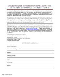 Document preview: Form SCO-ASD-OAS-1111 Application for Reaccreditation as a Certifying Agency for Attorneys as Specialists in Ohio - Ohio