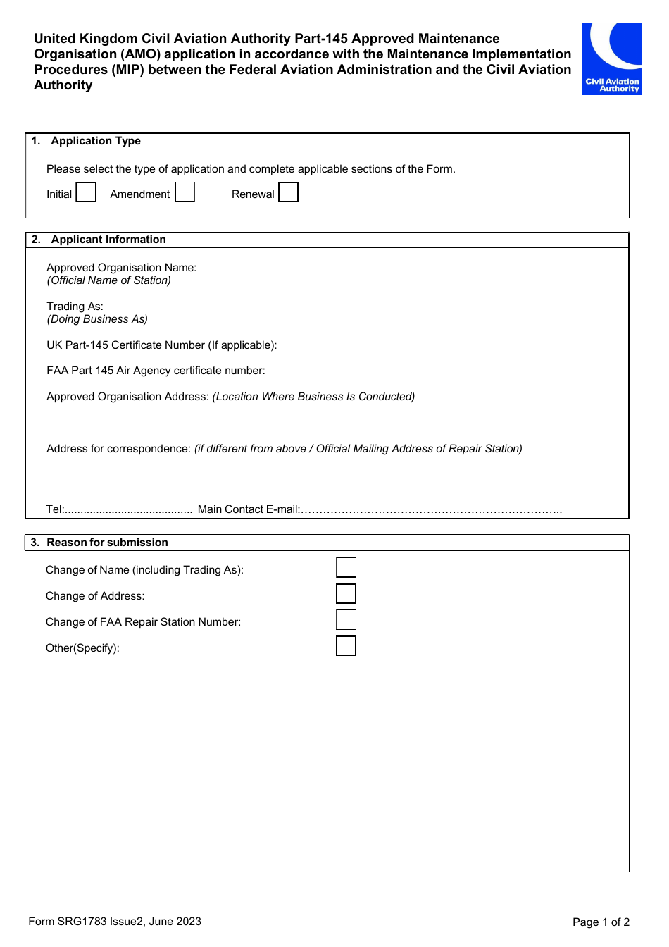 Form SRG1783 United Kingdom Civil Aviation Authority Part-145 Approved Maintenance Organisation (Amo) Application in Accordance With the Maintenance Implementation Procedures (Mip) Between the Federal Aviation Administration and the Civil Aviation Authority - United Kingdom, Page 1