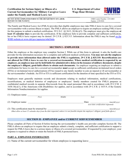 Form WH-385 Certification for Serious Injury or Illness of a Current Servicemember for Military Caregiver Leave Under the Family and Medical Leave Act