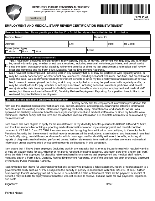 Form 8102 Employment and Medical Staff Review Certification Reinstatement - Kentucky