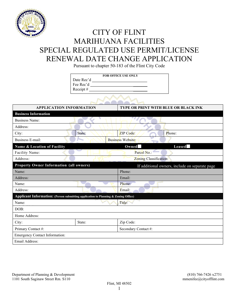 Marihuana Facilities Special Regulated Use Permit / License Renewal Date Change Application - City of Flint, Michigan, Page 1