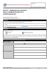Document preview: Form 47 Application for a Decision About a Designated Award for a Certified Agreement - Queensland, Australia