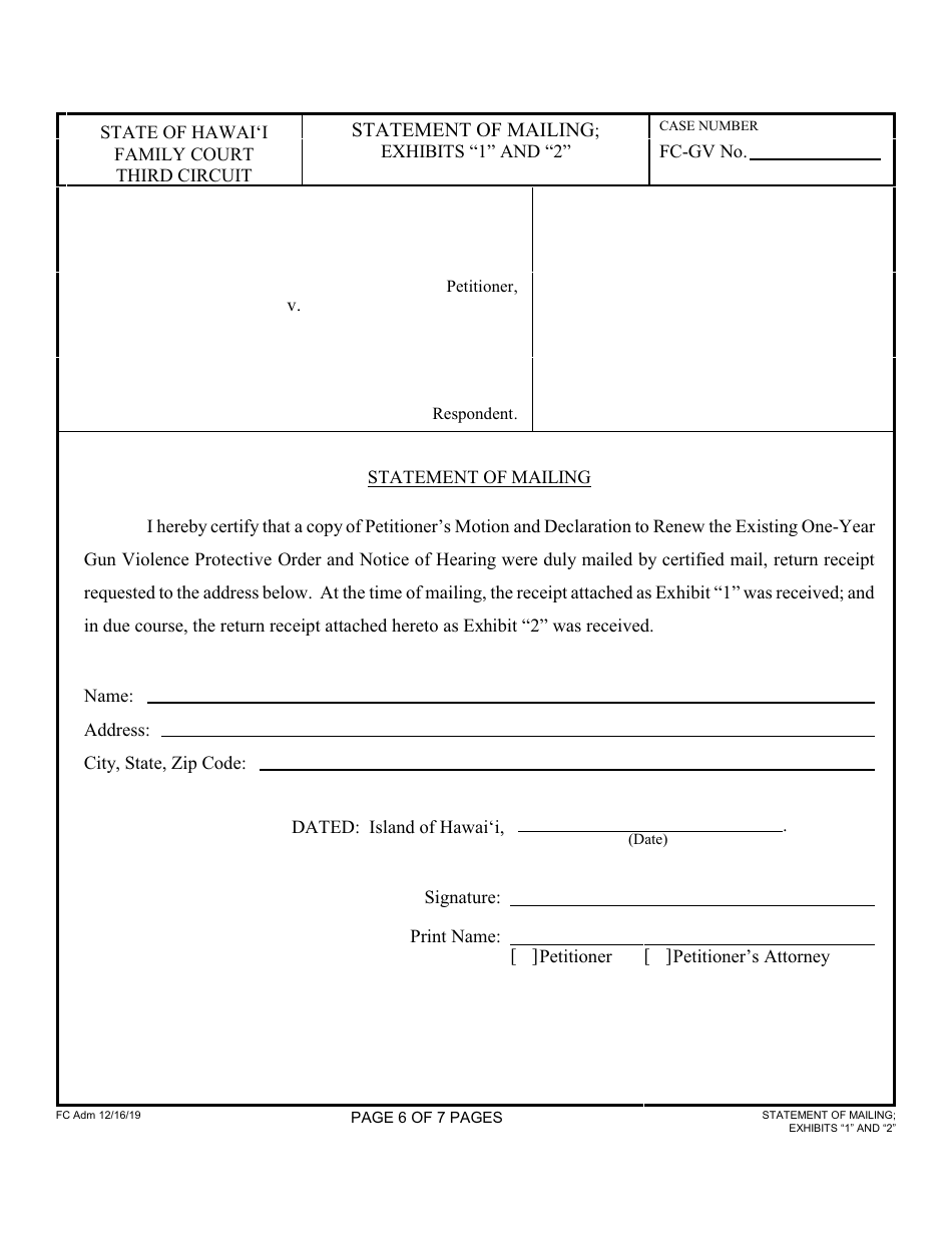 Form 3F-P-498 Petitioners Motion and Declaration to Renew the Existing One-Year Gun Violence Protective Order; Notice of Hearing; Statement of Mailing; Exhibits 1 and 2 - Hawaii, Page 6