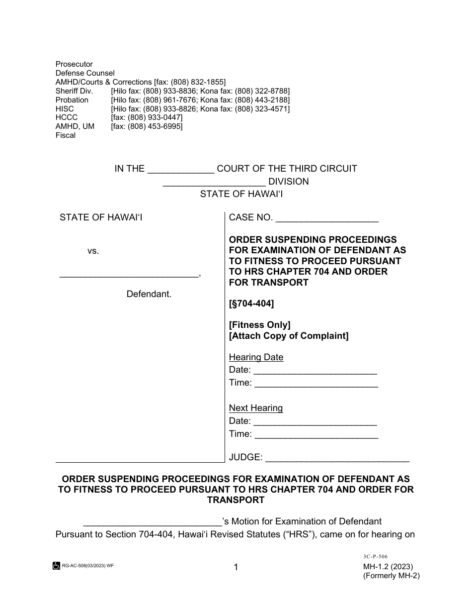 Form MH-1.2 (3C-P-506) Order Suspending Proceedings for Examination of Defendant as to Fitness to Proceed Pursuant to Hrs Chapter 704 and Order for Transport - Hawaii, Page 1