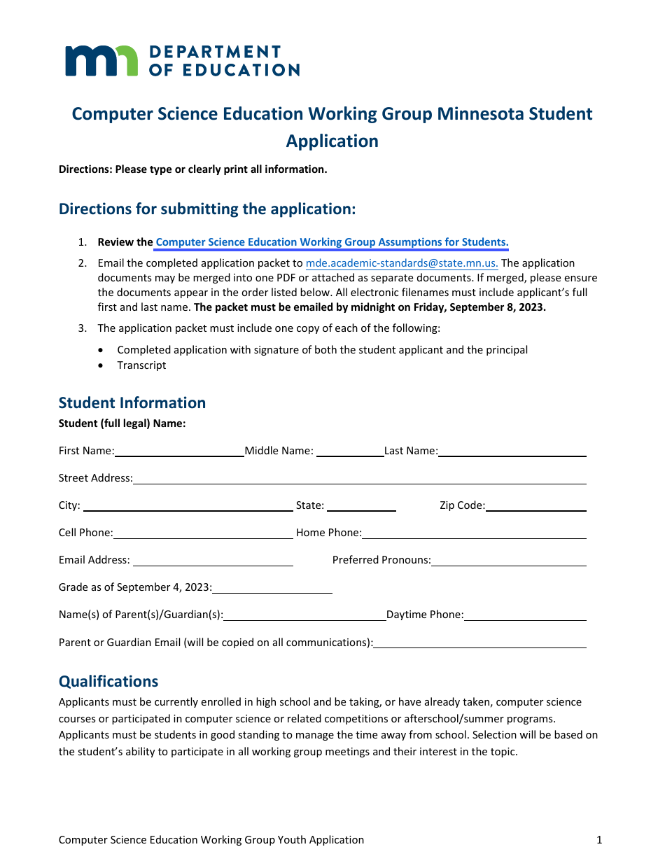 Minnesota Computer Science Education Working Group Minnesota Student Application Fill Out