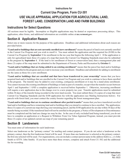 Instructions for Form CU-301 Use Value Appraisal Application for Agricultural Land, Forest Land, Conservation Land and Farm Buildings - Current Use Program - Vermont