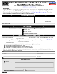 Document preview: Form 735-7366 Application for Oregon DMV Motor Vehicle Crash Prevention Course for Purposes of Insurance Premium Reduction - Oregon