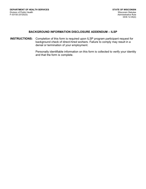 Form F-03155 Background Information Disclosure Addendum - Ilsp - Wisconsin