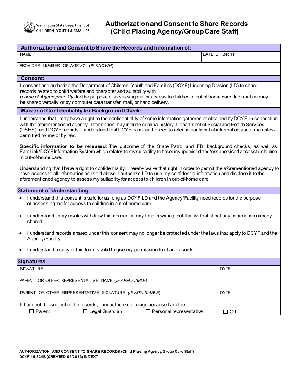 DCYF Form 15-824B Authorizationand Consent to Share Records (Child Placing Agency / Group Care Staff) - Washington, Page 1