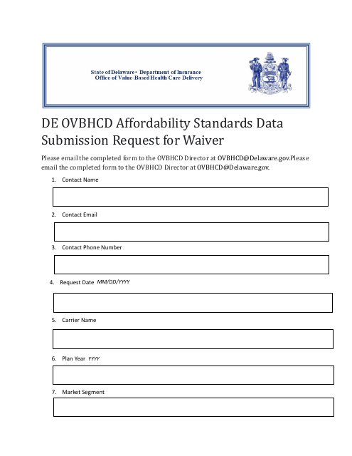 De Ovbhcd Affordability Standards Data Submission Request for Waiver - Delaware Download Pdf